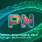 160 Inside Adam Sandler’s Family Life in 2025: Spotlight on Sadie and Sunny