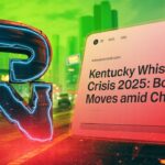 Kentucky Whiskey Crisis 2025: Bold Moves Amid Chaos