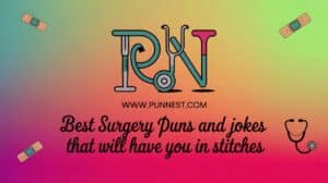 Best Surgery Puns and Jokes That Will Have You in Stitches