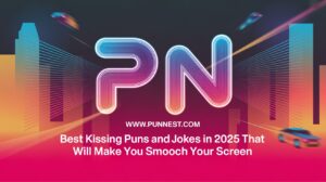 Best Kissing Puns and Jokes in 2025 That Will Make You Smooch Your Screen